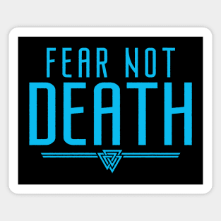 Fear Not Death | Inspirational Quote Design Sticker